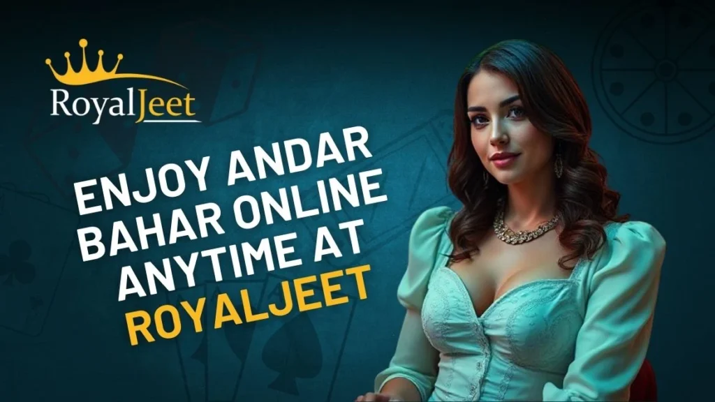 Andar Bahar at Royaljeet
