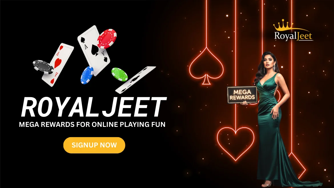 Royaljeet Mega Rewards for Online Playing Fun